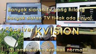 Cara mencari siaran tv yang hilang dan tidak ada sinyal di receiver k-vision