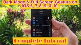 How to enable dark mode and full-screen gesture on IOS 6 - 10 | iPhone 4S | cydia tips and tricks |