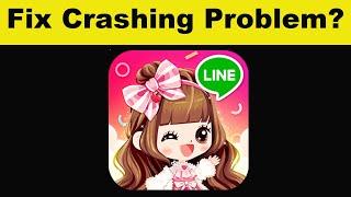 How To Fix LINE PLAY App Keeps Crashing Problem Android & Ios - LINE PLAY App Crash Issue