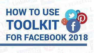 How to use toolkit for Facebook 2018