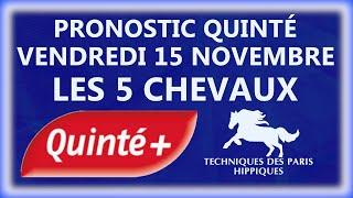 PRONOSTIC QUINTÉ+ DU VENDREDI 15 NOVEMBRE 2024 | ATTELE | AUTOSTART | R1C4 | PARIS-VINCENNES