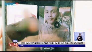 Geger! Mahasiswi UIN Suska Riau Terekam Lagi Bercumbu saat Kuliah Online #LintasiNewsSiang 02/03