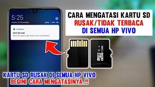 Cara Mengatasi Kartu SD Rusak/Tidak Terbaca di Semua HP VIVO