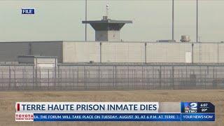 Inmate dies at the Terre Haute FCI