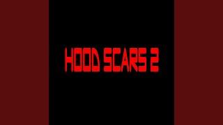 Hood Scars 2