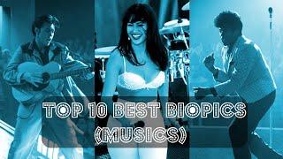 Top 10 Best Biopic Films (Musics)