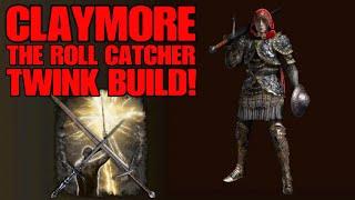 Elden Ring - Claymore, The Roll Catcher Twink Build! (Level 10+0)