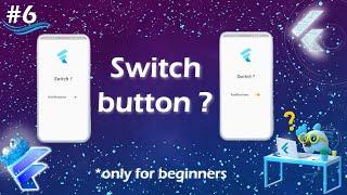 Switch button widget | Flutter switch