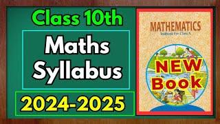 Class 10 Maths Syllabus 2024-25 | CBSE New NCERT  | Deleted | New | Updated  | 2025 Board