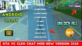 GTA VC Cleo Chat 2024 New Unlimited Health, All Weapons, New Cars, Android 13,12,11,10 New Chat Mod