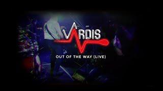 Vardis - Out Of The Way (Live) (Official Lyric Video)