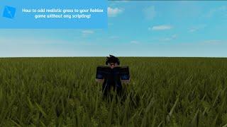 How to add realistic grass to your Roblox game | Studio Tutorial #2