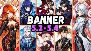 Genshin Impact 5.2-5.4 Banners Update: Neuvilette Rerun, Zhongli,Mauvika & Chaska Confirmed!