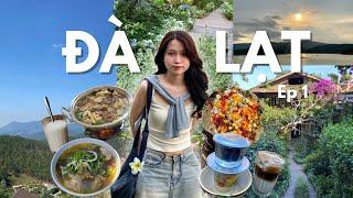 ĐÀ LẠT VLOG EP 1 | CHUYẾN ĐI CHỮA LÀNH CỦA MÌNH - 4 ngày 3 đêm tại thành phố mộng mơ