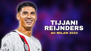 Tijjani Reijnders AC Milan 2024 - Bast Skills, Goals & Assists [HD] 