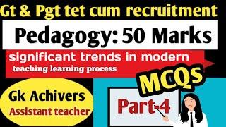 Pedagogy most important mcqs for gt pgt tet cum recruitment exam/Part-4 #gkachivers