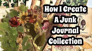 How I Create a Junk Journal Collection / Journal and Scrapbooking Supplies / Creative Journaling