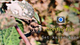 Gcam Par Config File Set Kaise Kare | How To Set Config File In Google Camera