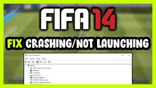 How to FIX FIFA 14 Crashing / Not Launching!