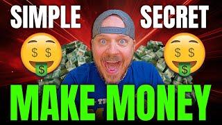 SIMPLEST Way To Make Money in 2024 (New SECRET Method)