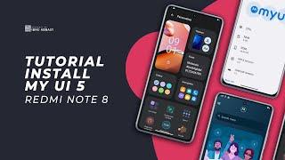 How To Install MY UI 5 on Redmi Note 8 | Bahasa Indonesia