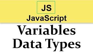 #6 JavaScript Tutorial | Variables & Data Types