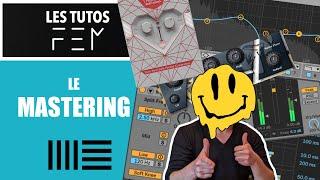 Les Tutos d' F.E.M - LE MASTERING sur ABLETON  iii