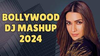 NEW BOLLYWOOD SONGS 2024 MASHUP REMIX | NON STOP HINDI DJ SONGS MIX MASHUP DANCE PARTY 2024