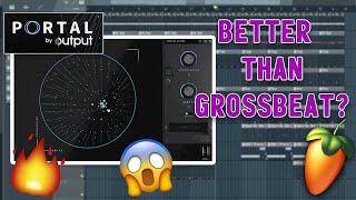 Making a HARD Beat with Portal VST | Output Portal FL STUDIO Demo & Review 2019