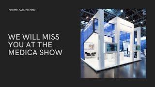 We will miss you at the Medica Show