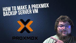 Ultimate Backup: How to Set Up Proxmox Backup Server in a VM!