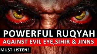 Powerful Ruqyah DUA Against Bad Evil Eye, Black magic Sihir, Jinns,  & Jealousy