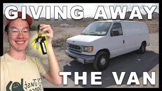 Giving Away The Sketchy Van