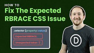 How To Fix The Expected RBRACE Or Unexpected Token CSS Issue In Divi