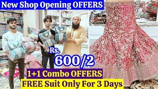 New Shop Opening OFFERS | Rs.600/2 1+1 Combo OFFERS | Bridal Partywear Collection Suits Long Frocks