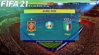 FIFA 21 - Spain vs Italy - UEFA Euro 2020 Semi Final | Gameplay & Full match