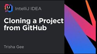 IntelliJ IDEA. Cloning a Project from GitHub