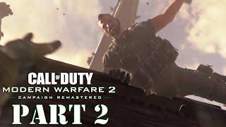 CALL OF DUTY MODERN WARFARE 2 REMASTERED Gameplay Walkthrough Part 2 FULL Campaign - PC 4K HD