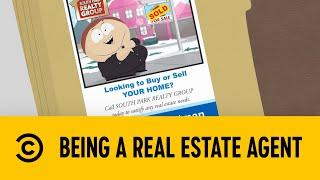 Being A Real Estate Agent | South Park | Comedy Central