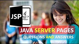 TOP 30 JSP Q&A | JAVA SERVER PAGES QUESTIONS AND ANSWERS | JAVA SERVER PAGES Q&A Part 1