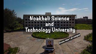 Noakhali Science and Technology University| full campus view| drone view