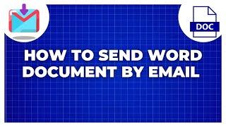 How To Send MS Word Document To an Email