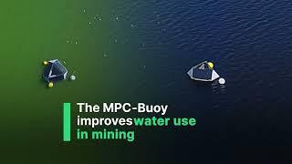 How the MPC-Buoy improves water use in mining?