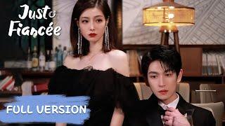 Full Version | Love story of the CEO falls in love with his fake fiancee | [Just Fiancée]