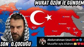 Abdurrahman Uzun'a göre yeni TÜRKİYE haritası...murat özün ile  Haber gündem 11.12.2024