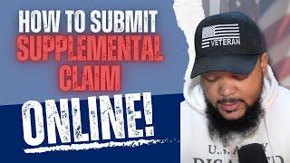 How to Submit a Supplemental Claim Online