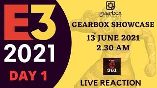 Gearbox Showcase Live Reaction | E3 2021 Day 1 | June 12 2021