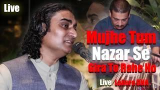 MUJHE TUM NAZAR SE GIRA TO RAHAY HO (GHAZAL) - Naseem Ali Siddiqui -  Live in Lahore DHA
