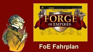 FoETipps: Genereller Fahrplan für Forge of Empires (deutsch)