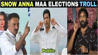 SNOW ANNA MAA ELECTIONS TROLL | MANCHU VISHNU VS PRAKASH RAJ | MAA ELECTIONS 2021